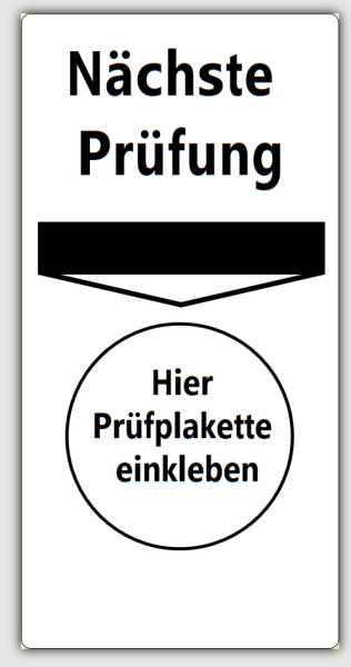 Grundplakette, Prüfetiketten, Nächste Prüfung Prüfplaketten, 68x34mm, PE-Folie weiß, selbstklebend,